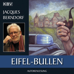 Eifel-Bullen (Ein Siggi-Baumeister-Krimi)