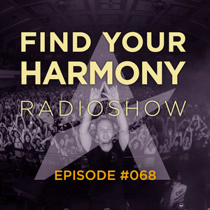 Find Your Harmony Radioshow #068 album