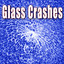 Crash: Glass Albumcover