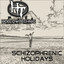 Schizophrenic Holidays Albumcover