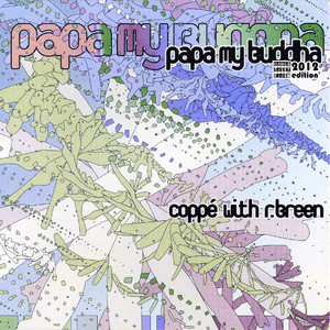 Papa My Buddha cover