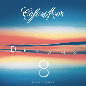 Café del Mar Dreams 8 album