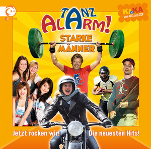 KI.KA Tanzalarm! 5 - Starke Männer album