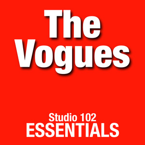 The Vogues: Studio 102 Essentials album