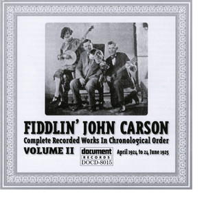 Fiddlin John Carson Vol. 2 1924 - 1925 cover