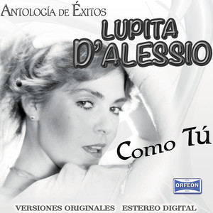 Antología De Éxitos: Como Tú album