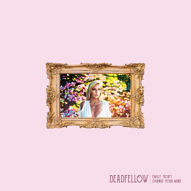 Emily, Don't Change Your Mind cover