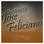 The Best of José Feliciano cover
