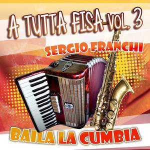 A tutta fisa, Vol. 3 album