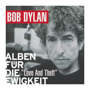 Love And Theft (Alben für die Ewigkeit) album