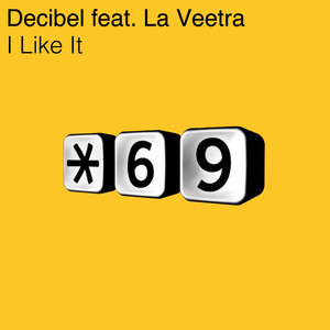 Decibel feat. La Veetra