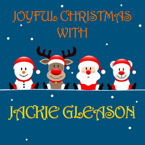 Joyful Christmas With Jackie Gleason album