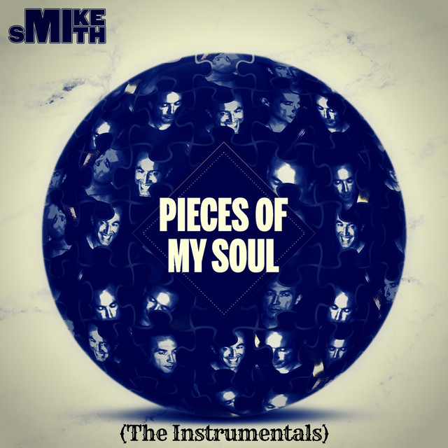 Pieces of My Soul (The Instrumentals)