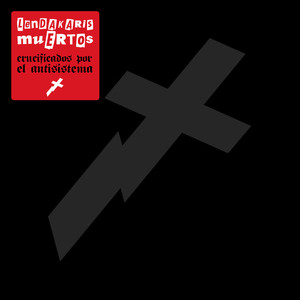 Crucificados por el antisistema cover