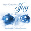 How Great Our Joy Albumcover