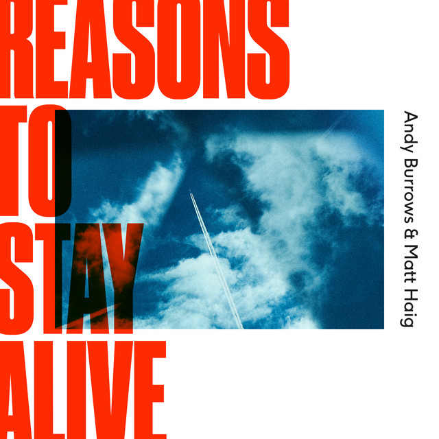 Reasons To Stay Alive cover