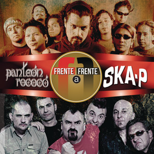 Frente a Frente - Panteón Rococó & SKA-P cover