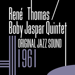 Original Jazz Sound: René Thomas & Bobby Jaspar Quintet Albumcover