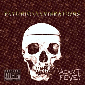 Vacant Fever