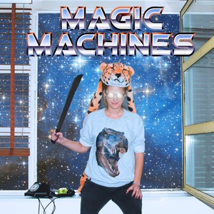 Magic Machines