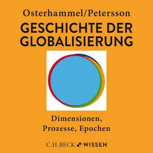 Geschichte der Globalisierung (Dimensionen, Prozesse, Epochen)