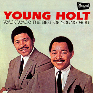 Wack Wack: The Best of Young Holt album