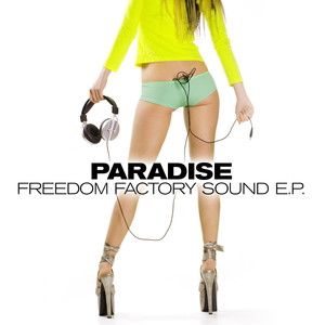 Freedom Factory Sound E.p.