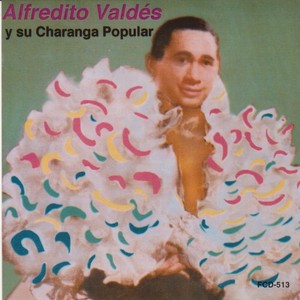 Alfredo Valdes Y Su Charanga