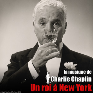 Un roi à New York (Bande originale du film) album