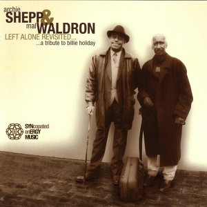 Archie Shepp & Mal Waldron