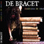 De bracet Albumcover