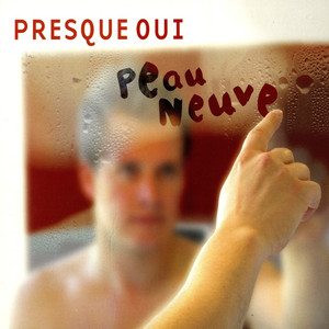 Peau Neuve cover