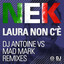 Laura Non C'è / Laura No Està (DJ Antoine vs Mad Mark Remixes) cover