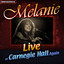 Melanie - Live at Carnegie Hall Again cover