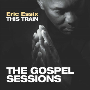 This Train: The Gospel Sessions cover