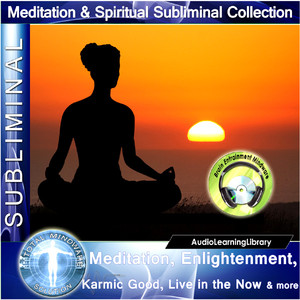 Subliminal - Meditation, Enlightenment, Karmic Good, Live In The Now & More Albumcover