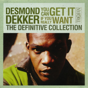You Can Get It If You Really Want: The Definitive Collection album