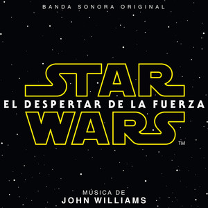 Star Wars: El Despertar de la Fuerza (Banda Sonora Original) album