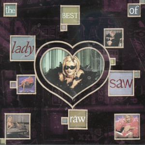 Raw: The Best of Lady Saw album