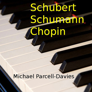 Schubert, Schumann & Chopin Albumcover