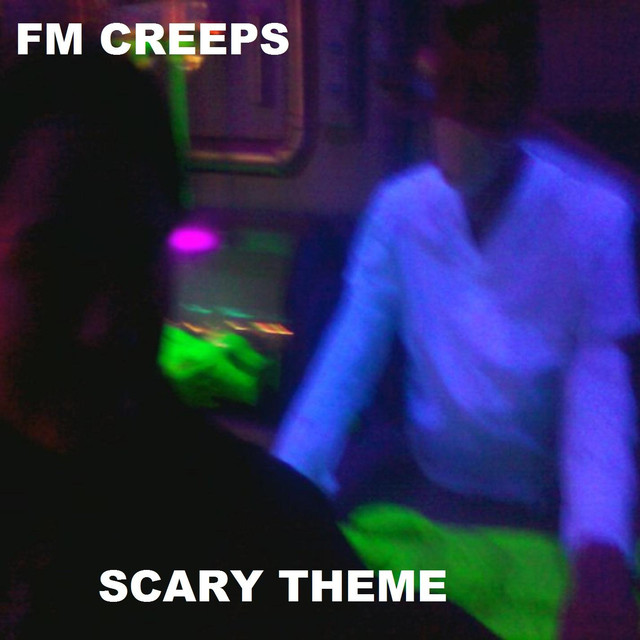 FM Creeps Photo