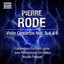 Rode: Violin Concertos Nos. 3, 4 & 6 Albumcover