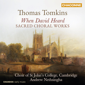 Tomkins: When David Heard (Sacred Choral Works) cover