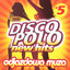 Disco Polo New Hits no. 5 (Odjazdowa Muza) cover