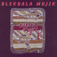 Blekbala Mujik Albumcover