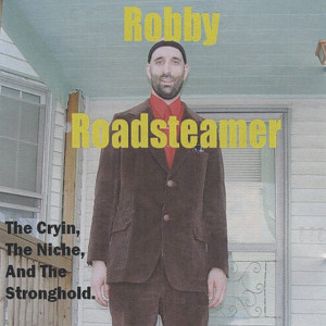 The Cryin, The Niche, And The Stronghold Albumcover