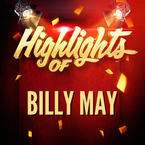 Highlights of Billy May album