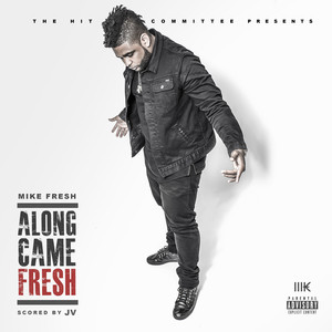 Along Came Fresh album