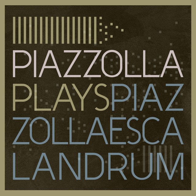 Piazzolla Plays Piazzolla cover
