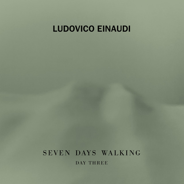 Musik Album: 'Seven Days Walking (Day 3)' von  Ludovico Einaudi